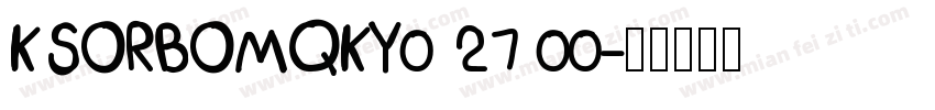 KSORBOMQKY0 27 00字体转换